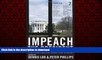 Buy books  Impeach the President: The Case Against Bush and Cheney