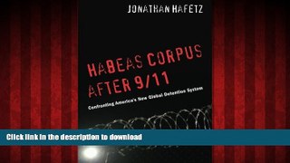 Buy book  Habeas Corpus after 9/11: Confronting America s New Global Detention System online for