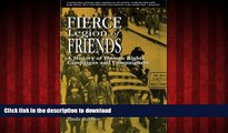 Buy books  Fierce Legion of Friends: A History of Human Rights Campaigns and Campaigners