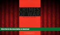 Read books  Crimes of War: What the Public Should Know