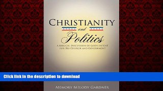 Read book  Christianity and Politics