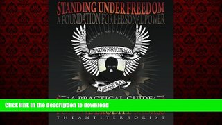 Best book  Standing Under Freedom, A Foundation for Personal Empowerment