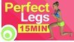 Perfect Legs  15 Minute Workout to Lose Leg Fat