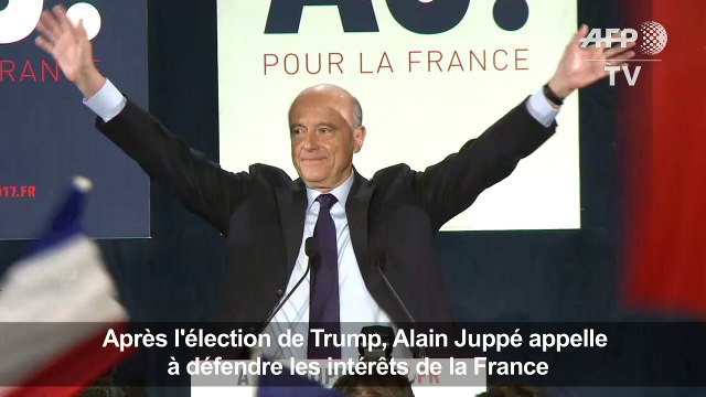 Trump élu, Juppé veut défendre les intérêts de la France