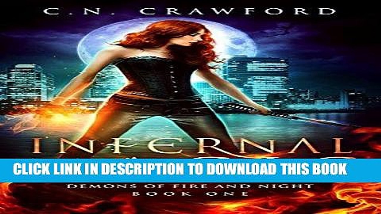 [BOOK] PDF Infernal Magic (Demons of Fire and Night Book 1) New BEST SELLER