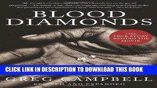 [BOOK] PDF Blood Diamonds, Revised Edition: Tracing the Deadly Path of the World s Most Precious