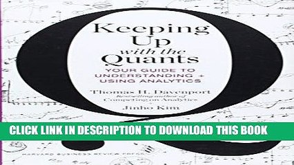 [BOOK] PDF Keeping Up with the Quants: Your Guide to Understanding and Using Analytics New BEST