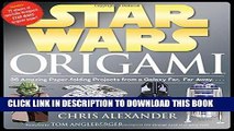 Best Seller Star Wars Origami: 36 Amazing Paper-folding Projects from a Galaxy Far, Far Away....