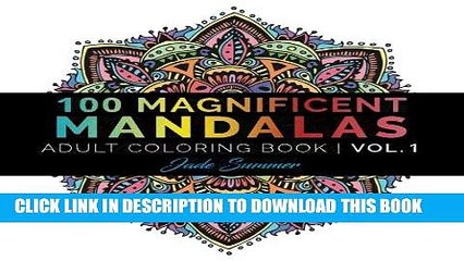 Ebook Mandala Coloring Book: 100+ Unique Mandala Designs and Stress Relieving Patterns for Adult