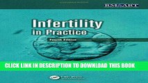 Best Seller Infertility in Practice, Fourth Edition (Reproductive Medicine and Assisted