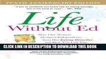 Ebook Life Without Ed: How One Woman Declared Independence from Her Eating Disorder and How You