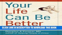 Ebook Your Life Can Be Better, Using Strategies for Adult ADD/ADHD Free Read