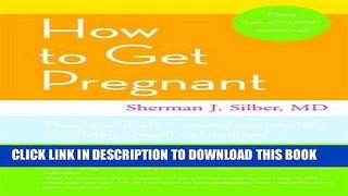 Best Seller How to Get Pregnant Free Read