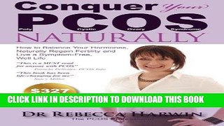 Best Seller Conquer Your PCOS Naturally: How to Balance Your Hormones, Naturally Regain Fertility