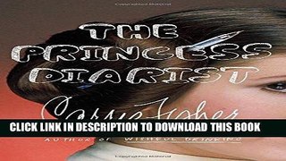 Ebook The Princess Diarist Free Read