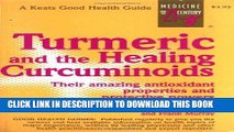Best Seller Turmeric and the Healing Curcuminoids Free Read