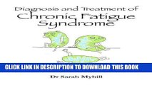 Best Seller Diagnosing and treating Chronic Fatigue Syndrome: its mitochondria, not hypochondria