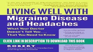 Best Seller Living Well with Migraine Disease and Headaches: What Your Doctor Doesn t Tell