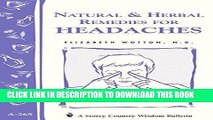 Ebook Natural   Herbal Remedies for Headaches: Storey s Country Wisdom Bulletin A-265 (Storey