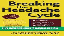 Best Seller Breaking the Headache Cycle: A Proven Program for Treating and Preventing Recurring