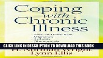 Best Seller Coping with Chronic Illness: *Neck and Back Pain *Migraines *Arthritis