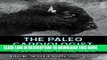 Best Seller The Paleo Cardiologist: The Natural Way to Heart Health Free Read