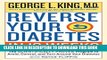Best Seller Reverse Your Diabetes in 12 Weeks: The Scientifically Proven Program to Avoid,