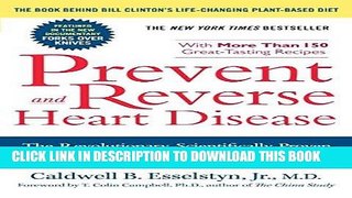 Best Seller Prevent and Reverse Heart Disease: The Revolutionary, Scientifically Proven,