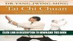 Ebook Tai Chi Chuan Classical Yang Style: the Complete Form and Qigong Free Download