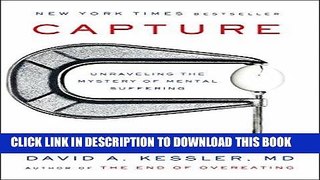 Ebook Capture: Unraveling the Mystery of Mental Suffering Free Read