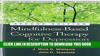 Ebook Mindfulness-Based Cognitive Therapy for Depression, Second Edition Free Read