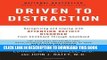 Best Seller Driven to Distraction (Revised): Recognizing and Coping with Attention Deficit
