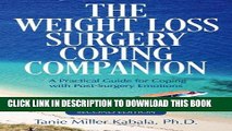 Ebook The Weight Loss Surgery Coping Companion: A Practical Guide for Coping with Post-Surgery