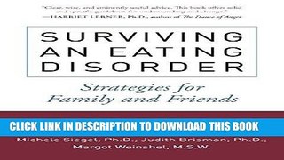 Best Seller Surviving an Eating Disorder: Strategies for Family and Friends Free Read
