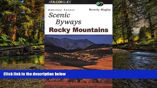 Must Have  National Forest Scenic Byways Rocky Mountains (Scenic Driving Series)  Buy Now