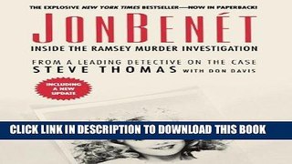 [PDF] JonBenet: Inside the Ramsey Murder Investigation [Online Books]