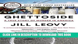 [PDF] Ghettoside: A True Story of Murder in America [Online Books]