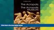 Ebook Best Deals  The Acropolis: The New Acropolis Museum  Most Wanted