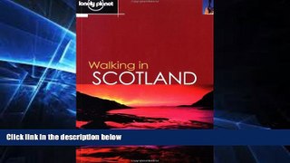 Ebook deals  Lonely Planet Walking in Scotland  Full Ebook
