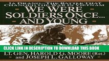 Best Seller We Were Soldiers Once...And Young: Ia Drang The Battle That Changed the War in Vietnam