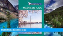 Must Have  Michelin Must Sees Washington D.C. (Must See Guides/Michelin)  Most Wanted