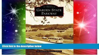 Ebook deals  Garden State Parkway (Images of America)  Full Ebook