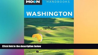 Ebook Best Deals  Moon Washington (Moon Handbooks)  Full Ebook