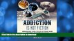 READ  Addiction: addiction is not fiction breaking the cycle of pain and compulsive behavior