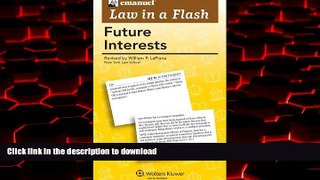 Best books  Law in a Flash: Future Interests 2011 online for ipad