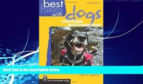 Best Buy Deals  Best Hikes with Dogs Western Washington 2nd Edition  Full Ebooks Most Wanted