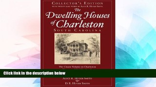 Ebook deals  DWELLING HOUSES OF CHARLESTON, SOUTH CAROLINA  Most Wanted