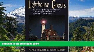 Ebook Best Deals  Lighthouse Ghosts  Full Ebook