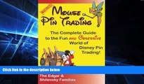Ebook deals  Mouse Pin Trading: The Complete Guide to the Fun and Obsessive World of Disney Pin