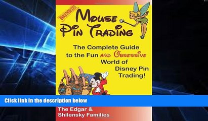 Ebook deals  Mouse Pin Trading: The Complete Guide to the Fun and Obsessive World of Disney Pin